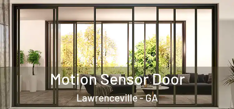 Motion Sensor Door Lawrenceville - GA